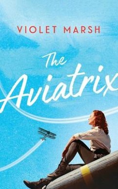 The Aviatrix - Marsh, Violet