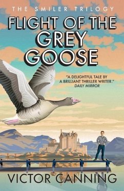 Flight of the Grey Goose - Canning, Victor