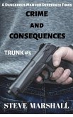 Crime and Consequences (Trunk, #5) (eBook, ePUB)