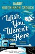 Wish You Weren't Here - Bild 1