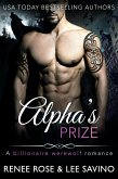 Alpha's Prize (Bad Boy Alphas, #3) (eBook, ePUB)