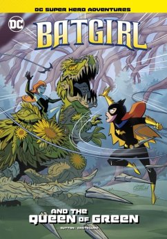 Batgirl and the Queen of Green - Sutton, Laurie S.