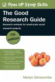 The Good Research Guide: Research Methods for Small-Scale Social Research Projects