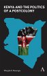 Kenya and the Politics of a Postcolony - Bild 1