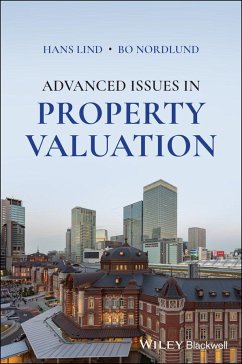 Advanced Issues in Property Valuation - Lind, Hans; Nordlund, Bo