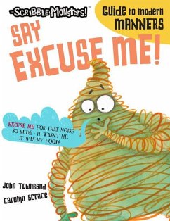 Say Excuse Me! - Townsend, John