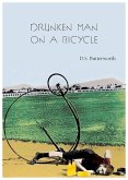 A Drunken Man on a Bicycle