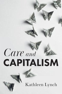 Care and Capitalism - Lynch, Kathleen