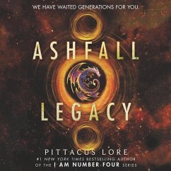 Ashfall Legacy Lib/E - Lore, Pittacus
