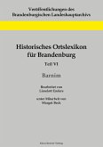 Historisches Ortslexikon für Brandenburg, Teil VI, Barnim