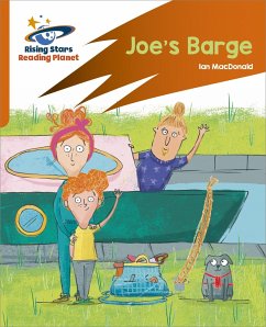 Reading Planet: Rocket Phonics - Target Practice - Joe's Barge - Orange - Macdonald, Ian