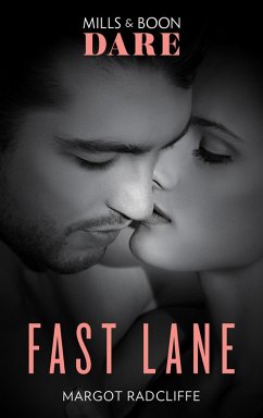 Fast Lane (Mills & Boon Dare) (eBook, ePUB) - Radcliffe, Margot