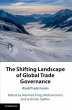 The Shifting Landscape of Global Trade... - Bild 1
