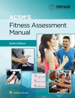 ACSM's Fitness Assessment Manual - American College of Sports Medicine