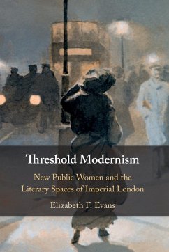 Threshold Modernism - Evans, Elizabeth F.