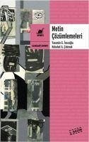 Metin Cözümlemeleri - G. inceoglu, Yasemin; A. comak, Nebahat