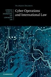 Cyber Operations and International Law - Delerue, Francois