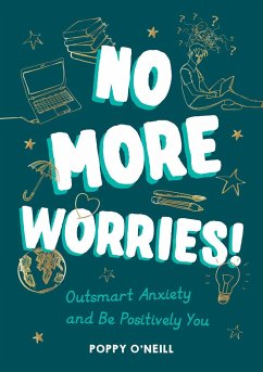 No More Worries! - O'Neill, Poppy