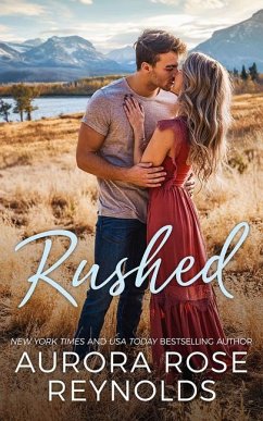 Rushed - Reynolds, Aurora Rose
