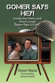 Gomer Says Hey! Inside the Manic and Much-Loved Gomer Pyle, U.S.M.C. (eBook, ePUB)