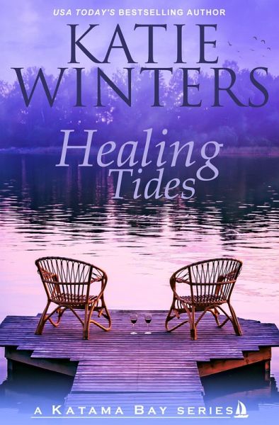 Healing Tides (A Katama Bay Series, #2) (eBook, ePUB) Healing Tides (A Katama Bay Series, #2) (eBook, ePUB)