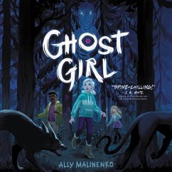 Ghost Girl Lib/E - Malinenko, Ally