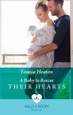 A Baby To Rescue Their Hearts (eBook, ePUB)