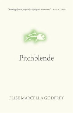 Pitchblende - Godfrey, Elise Marcella