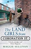 The Land Girls from Coronation Street