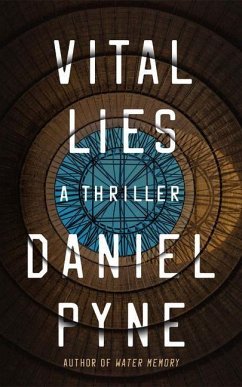 Vital Lies - Pyne, Daniel