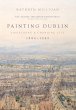 Painting Dublin, 1886-1949 - Bild 1