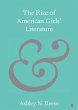 The Rise of American Girls' Literature - Bild 1
