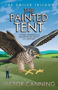 The Painted Tent - Canning, Victor
