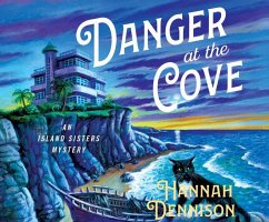 Danger at the Cove - Dennison, Hannah