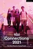 National Theatre Connections 2021: Two Plays for Young People
