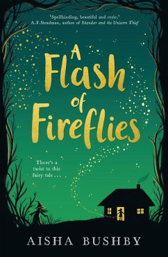 A Flash of Fireflies - Bushby, Aisha