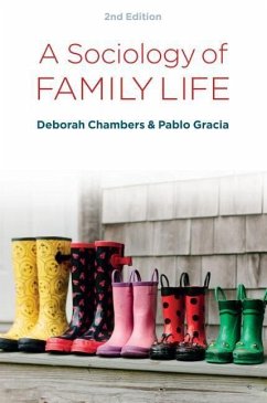 A Sociology of Family Life - Chambers, Deborah (Newcastle University); Gracia, Pablo