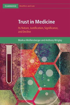 Trust in Medicine - Wolfensberger, Markus; Wrigley, Anthony