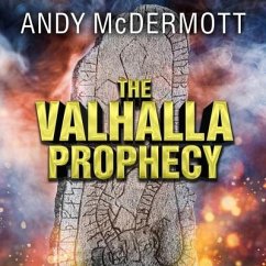 The Valhalla Prophecy Lib/E - McDermott, Andy