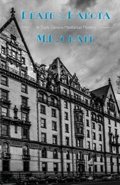 Death at the Dakota: A Trudy Genova Manhattan Mystery - Graff, M. K.