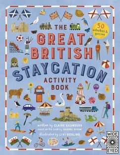 The Great British Staycation Activity Book - Dixon, Rachel; Saunders, Claire