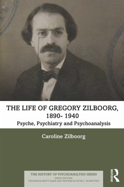 Cover The Life of Gregory Zilboorg, 1890-1959