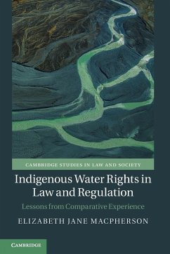 Indigenous Water Rights in Law and Regulation - Macpherson, Elizabeth Jane