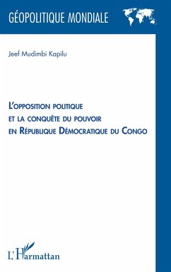 L'opposition politique et la conquête du pouvoir en République démocratique du Congo - Mudimbi Kapilu, Jeef