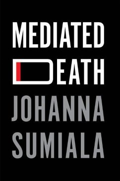 Mediated Death - Sumiala, Johanna
