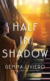 Half in Shadow
