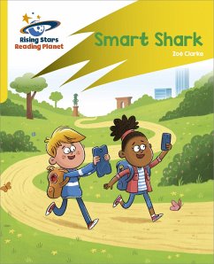 Reading Planet: Rocket Phonics - Target Practice - Smart Shark - Yellow - Clarke, Zoe