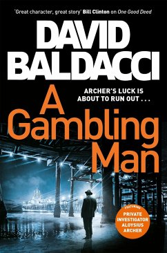 A Gambling Man - Baldacci, David