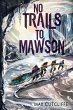 No Trails to Mawson - Bild 1