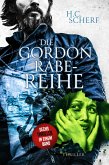 Die Gordon Rabe-Reihe (eBook, ePUB)